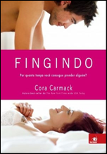 Fingindo - Cora Carmack