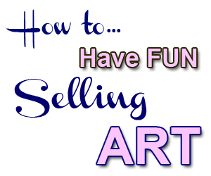 fun selling art stress free