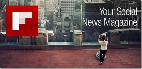 Flipboard- Your News Magazine