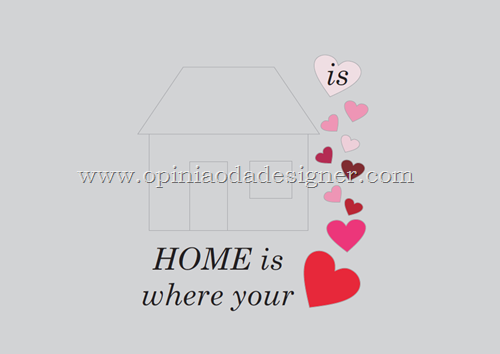 home is where your heart is