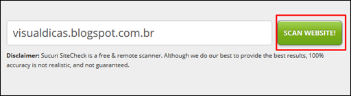 Teste gratuíto para saber se o seu blog ou site está contaminado com malware, vírus ou scripts maliciosos - Visual Dicas