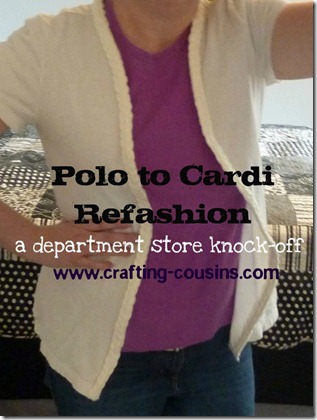 polo shirt to cardigan refashion (1)