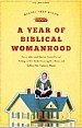 [a-year-of-biblical-womanhood3.jpg]