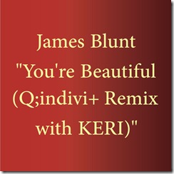 You're Beautiful (Q_indivi  Remix With KERI) - Single