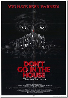 dont-go-in-the-house-movie-poster-1980-1020230399