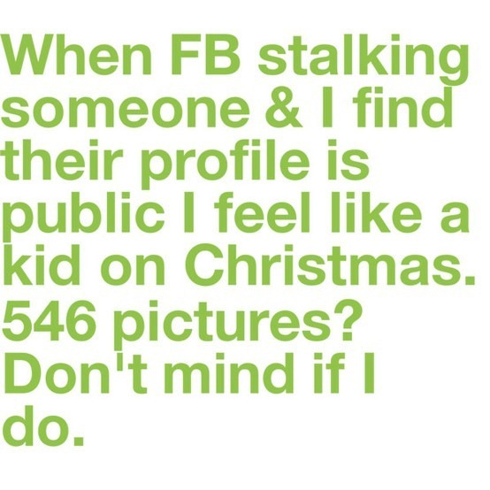 [facebook-stalking-funny-quote-saying%255B4%255D.jpg]