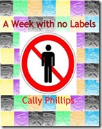 week-with-no-labels-a-cally-phillips