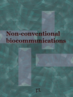 [Non-conventional%2520biocommunications%2520Cover%255B7%255D.jpg]