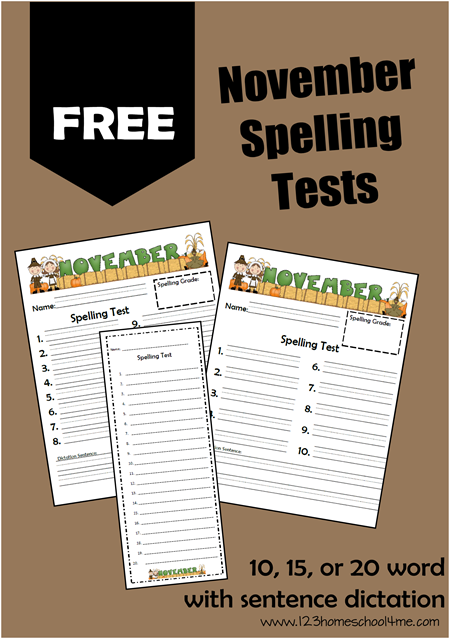 FREE November Spelling Tests for 10, 15, or 20 words with or without sentence dictation make them perfect for ANY SPELLING LIST for kids form Kindergarten, 1st grade, 2nd grade, 3rd grade, 4th grade, 5th grade. NO PREP! FREE November Spelling Tests for 10, 15, or 20 words with or without sentence dictation make them perfect for ANY SPELLING LIST for kids form Kindergarten, 1st grade, 2nd grade, 3rd grade, 4th grade, 5th grade. NO PREP!