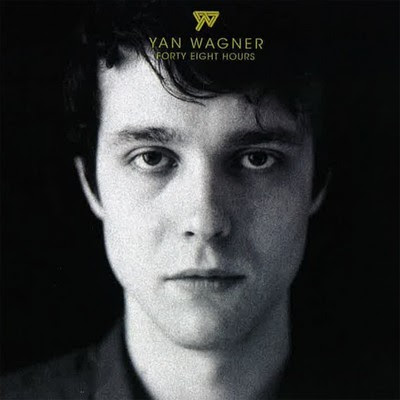 yanwagner Yan Wagner - Forty Eight Hours [7.9]