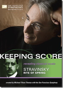Stravinsky Consagracion Tilson Thomas Keeping Score