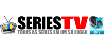SÉRIES DE TV