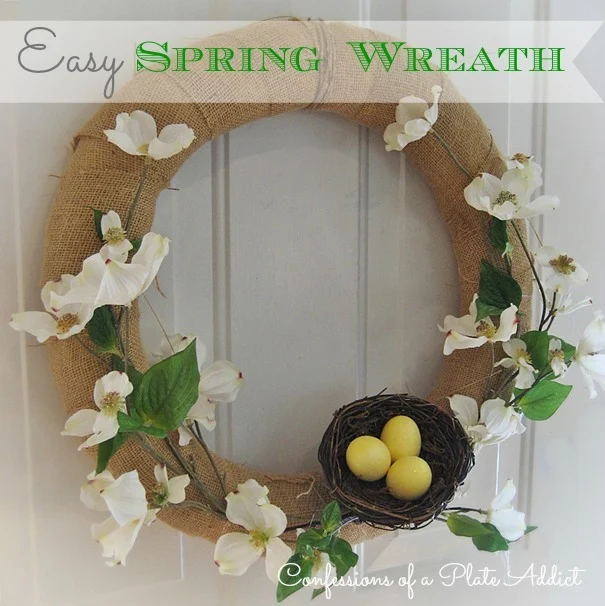 CONFESSIONS OF A PLATE ADDICT Easy Spring Wreath