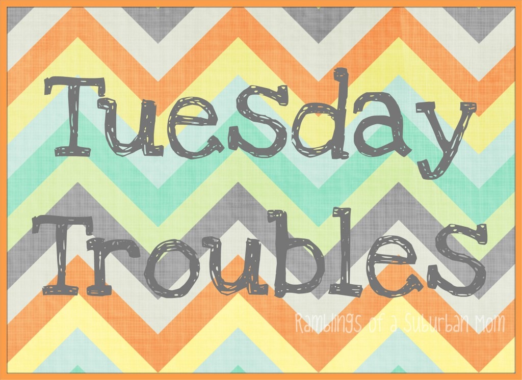 [Tuesdays-TroublesborderName-1024x746%255B2%255D.jpg]
