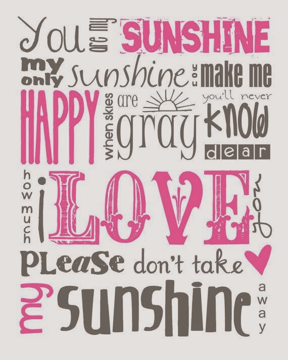 [you-are-my-sunshine-typography%255B2%255D.jpg]