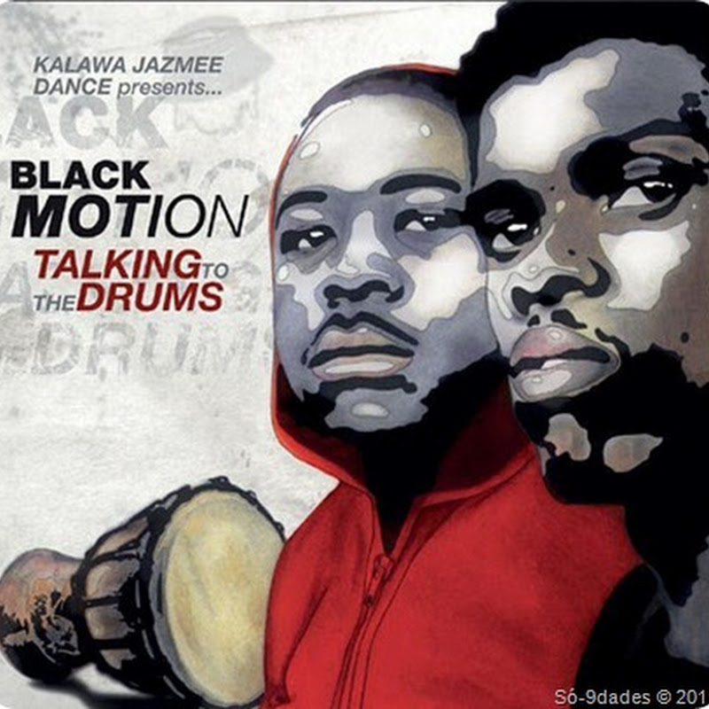 Prenda de natal Da D-NOVIDADES Para si.--[2CD’s] Black Motion - Talking To The Drums (Álbum) [Download Gratuito]