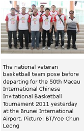 The national veteran basketball team pose before departing for the 50th Macau International Chinese Invitational Basketball Tournament 2011 yesterday at the Brunei International Airport. Picture: BT/Yee Chun Leong 