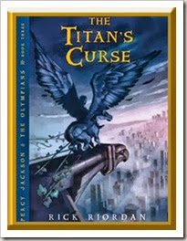 The Titan's Curse by Rick Riordan