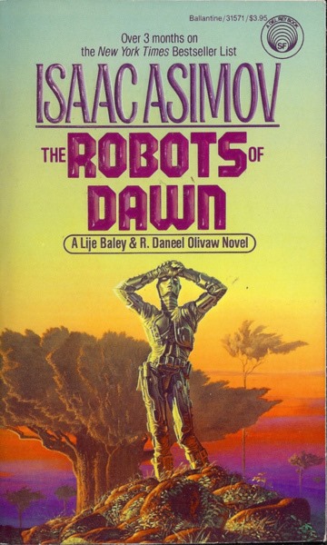 Isaac Asimov - The Robots of Dawn