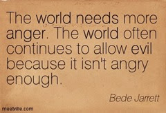 Quotation-Bede-Jarrett-anger-world-needs-religious-evil-Meetville-Quotes-237124