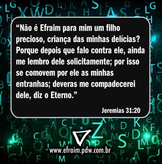 Bíblia Versículo do Dia Efraim O Filho precioso do Deus de Israel