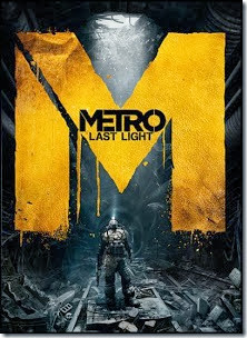 Metro Last Light LE (2013) Repack Pc Game