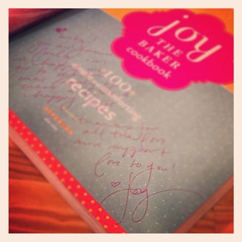 Joy the Baker's purple-penned note in my copy of her cookbook