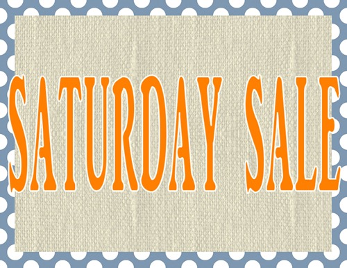 SATURDAY SALE-001