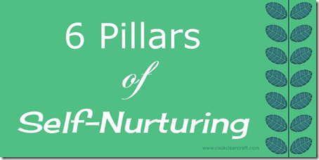 6 Pillars of Self-Nurturing