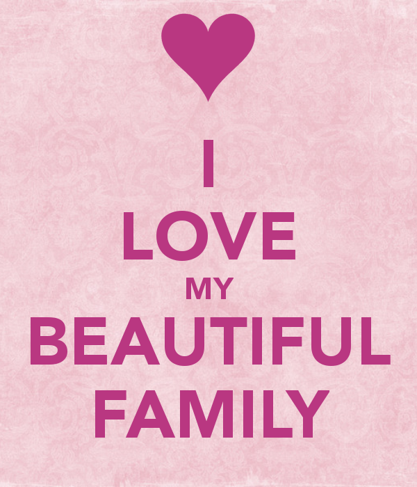 [i-love-my-beautiful-family%255B2%255D.png]