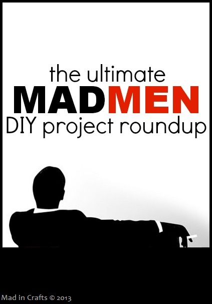 [The-Ultimate-Mad-Men-DIY-Project-Rou.jpg]