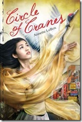 book cover of Circle of Cranes by Annette LeBox
