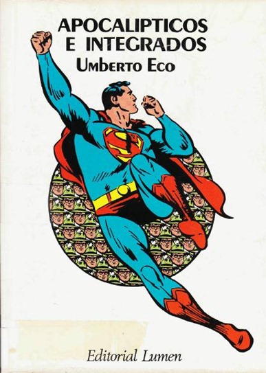 Portada Apocalipticos e integrados Umberto Eco Lumen 1965