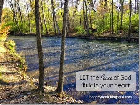Let the Peace of God Rule in Your Heart - The Cozy Nook