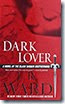 Dark Lover - J R Ward