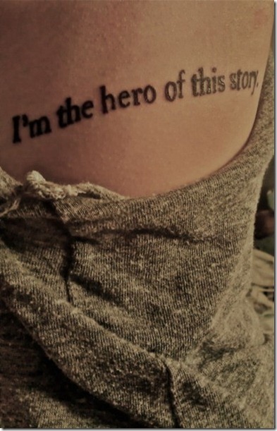 tattoo-blogger-cute-tattoes-ink-body-hero-saying-quote
