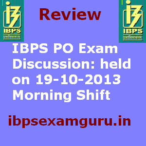 [IBPS_PO_Exam_discussion_held_on%2520_9-10-2013_Morning_Shift_October%255B3%255D.png]