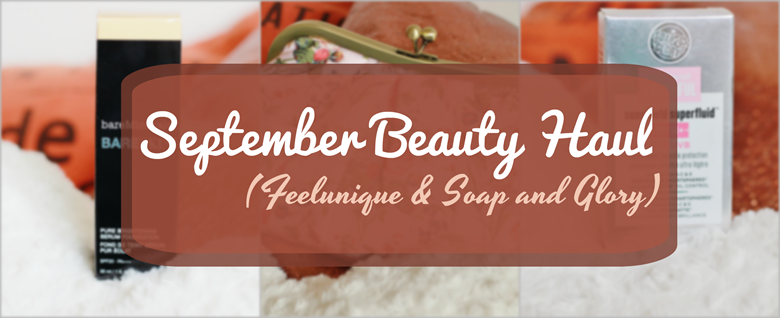 september beauty hall feelunique soap and glory