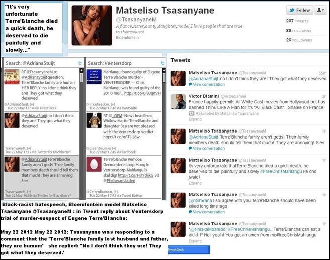Black racist hatespeech by black model Matseliso Tsanyane Twitter Terreblanche family Twitter May 22 2012