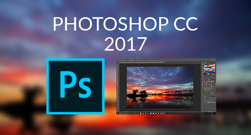 Tải phần mềm Adobe Photoshop CC 2017 Full cờ rắc Tải phần mềm Adobe Photoshop CC 2017 Full cờ rắc