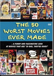 01_The_50_Worst_Movies_Ever_Made_2004