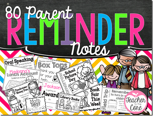 80 Parent Reminder Notes help keep you sane! No more rushing around typing notes! Simply grab, copy, and go!