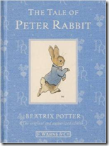 A Tale of Peter Rabbit, by Beatrix Potter