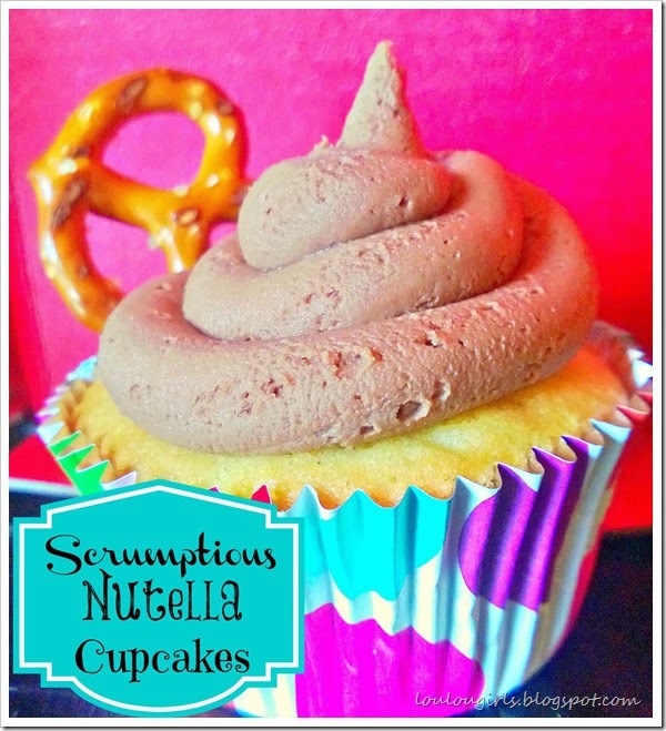 Scrumptious Nutella Cupcakes