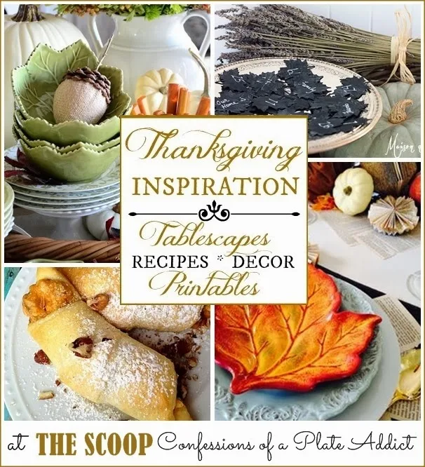 CONFESSIONS OF A PLATE ADDICT Thanksgiving Inspiration