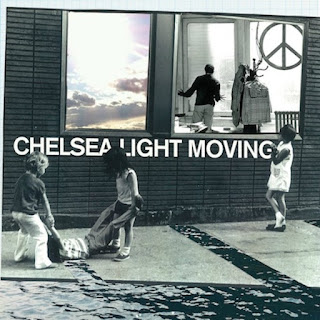 Chelsea-Light-Moving Chelsea Light Moving - Chelsea Light Moving [7.0]