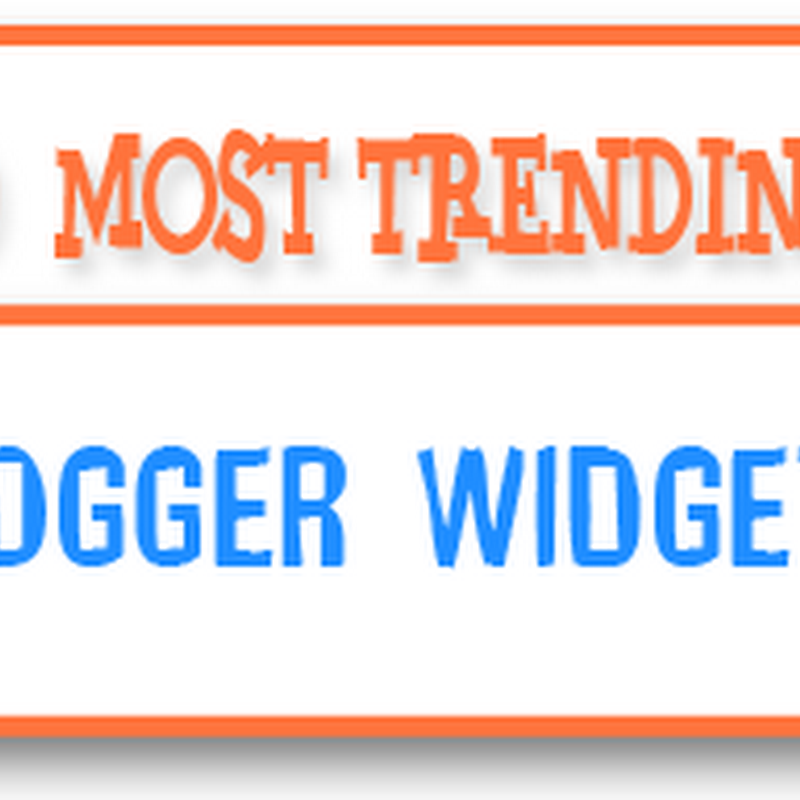 50 Handpicked Blogger Plugins and Widgets!