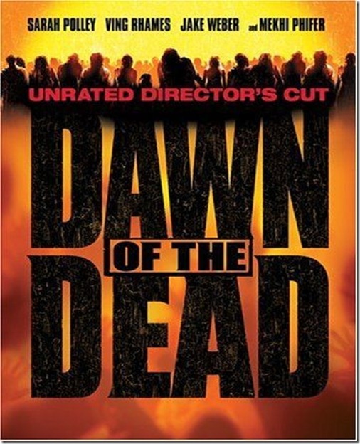 ดูหนังออนไลน์ Dawn Of The Dead รุ่งอรุณแห่งความตาย [HD]