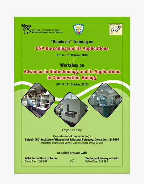 Dolphin Institute Hands-on training on DNA Barcoding and its Applications | Workshop on Advances in Biotechnology and its Applications in Conservation Biology | October 2014