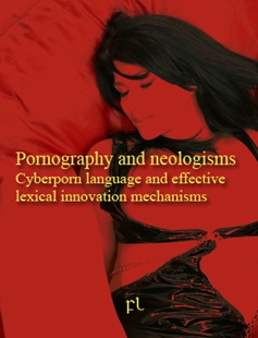 Pornography and Neologisms Cover
